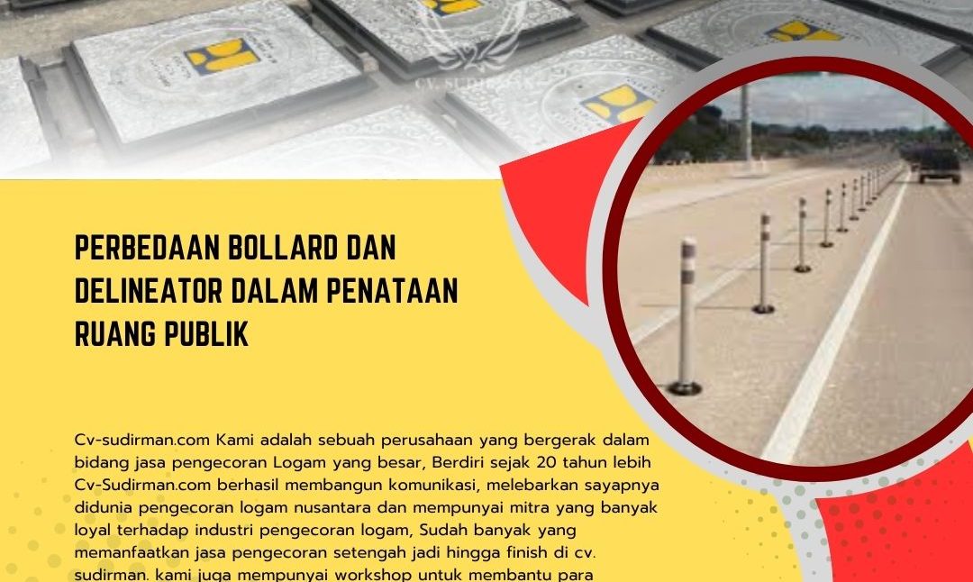 Perbedaan Bollard dan Delineator dalam Penataan Ruang Publik