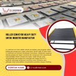 Roller Conveyor Heavy Duty untuk Industri Manufaktur