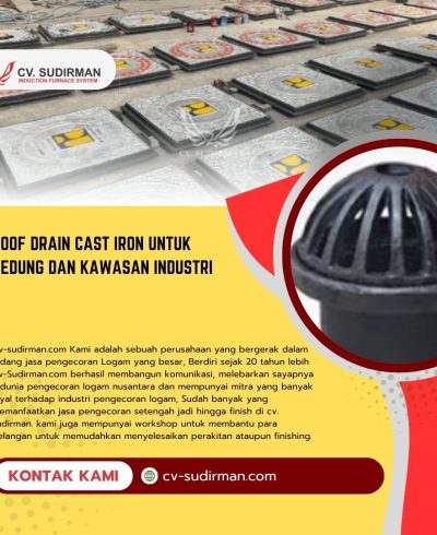 Roof Drain Cast Iron untuk Gedung dan Kawasan Industri