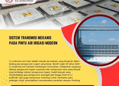 Sistem Transmisi Mekanis pada Pintu Air Irigasi Modern