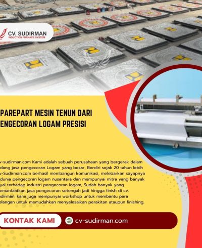 Sparepart Mesin Tenun dari Pengecoran Logam Presisi